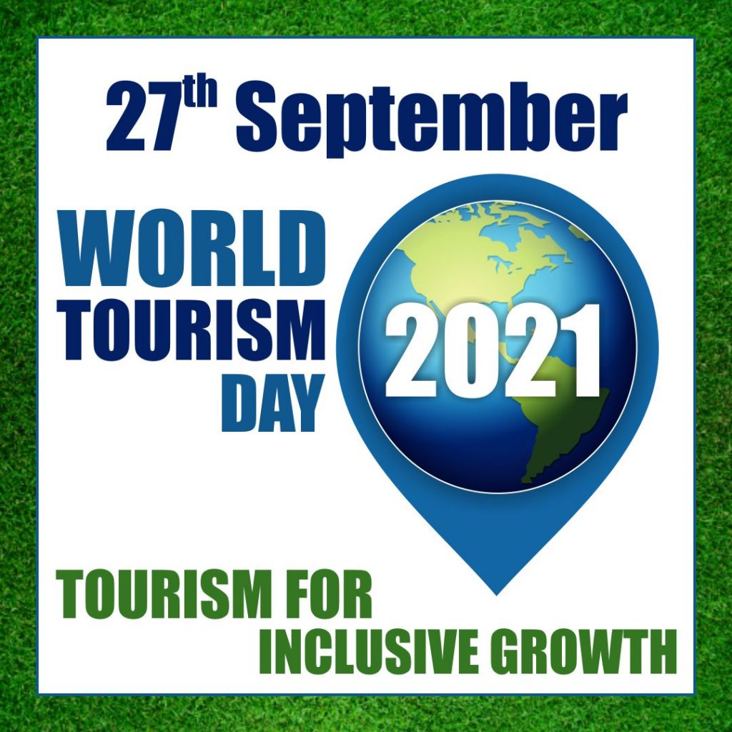 Día Mundial del Turismo 2021: Turismo para un crecimiento inclusivo